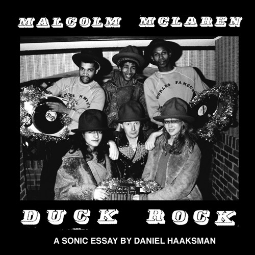 GreedyforBestMusic-MalcolmMcLaren-DuckRock-DanielHaaksman-cover-front