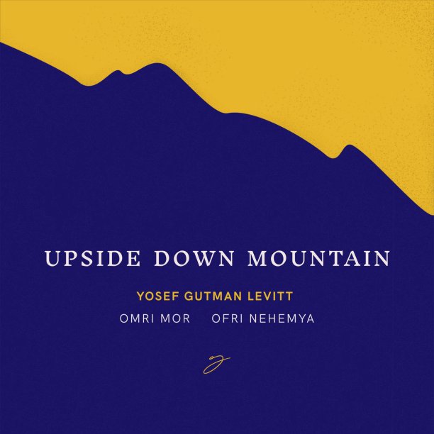 Greedyforbestmusic-Yosef-Gutman-Levitt-Omri-Mor-Ofri-Nehemya-Upside-Down-Mountain-Bandcamp
